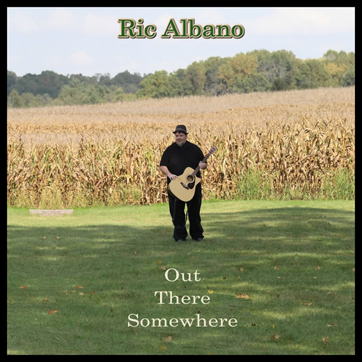 <em>Out There Somewhere</em> by Ric Albano