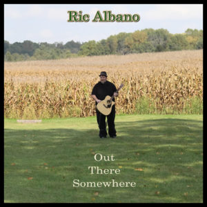 Out There Somewhere by Ric Albano