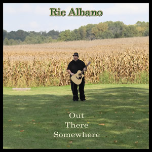 Out There Somewhere by Ric Albano